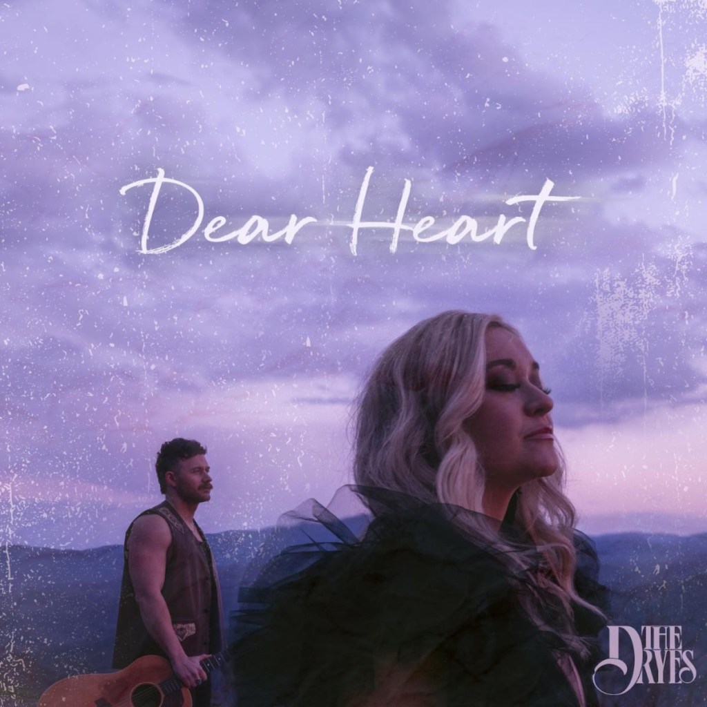 The Dryes EP ‘Dear Heart’ showcases the last four years of their lives — carrying grief, honest questioning, finding relief in moments of hope, and living with love at the forefront through moments of bitterness and sweetness.