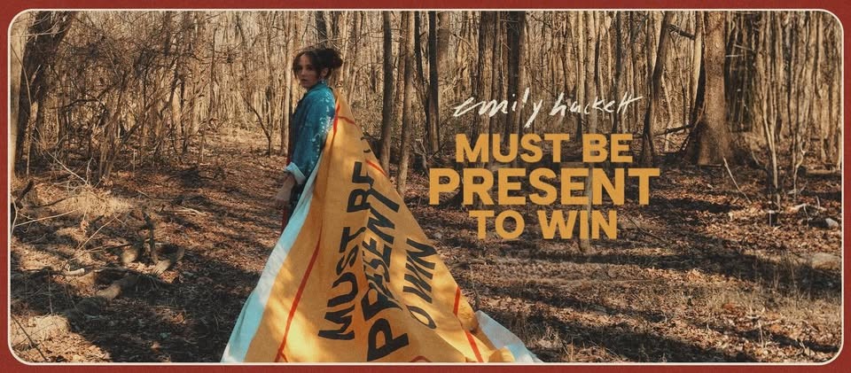 Emilyhackett Emily Hackett Releases New Album ‘Must Be Present to Win’ – Bethany Writes